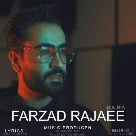 Farzad Rajaee – Bia Bia